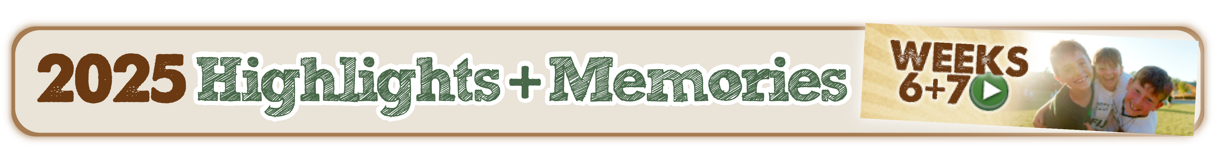 Summer Camp Memories and Highlights