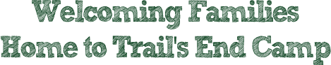 Trail's End Camp FamCamp 2020