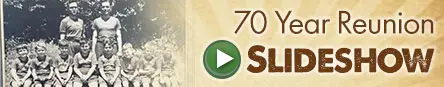 70 Year Slideshow video button highlighting Trails End Camp history